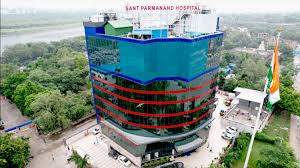 Sant Parmanand Hospital – Trusted Multi-Specialty Care in Civil Lines, Delhi
