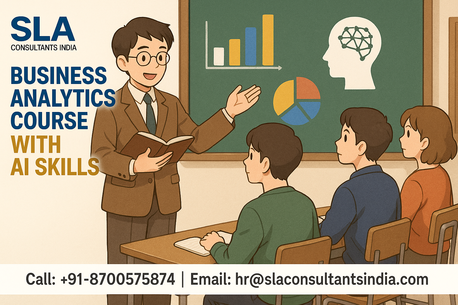Need Assistance About Choosing Business Analytics Courses, Update with AI Skills for 2026, by SLA Consultants Noida,