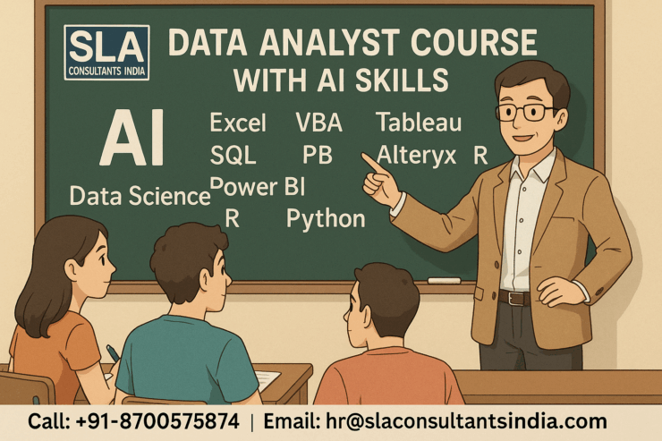 Work-Ready Data Analyst Course in Delhi Featuring AI Tools by SLA Consultants India